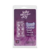 Прозрачная насадка на пенис с шипами и бугорками JELLY JOY LUST CLUSTER CLEAR - Dream Toys - в Санкт-Петербурге купить с доставкой