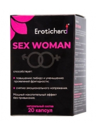 Капсулы для женщин Erotichard sex woman - 20 капсул (0,370 гр.) - Erotic Hard - купить с доставкой #SOTBIT_REGIONS_UF_V_REGION_NAME#