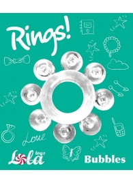 Прозрачное эрекционное кольцо Rings Bubbles - Lola Games - в Санкт-Петербурге купить с доставкой