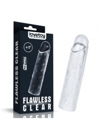 Прозрачная насадка-удлинитель Flawless Clear Penis Sleeve Add 1 - 15,5 см. - Lovetoy - в Санкт-Петербурге купить с доставкой